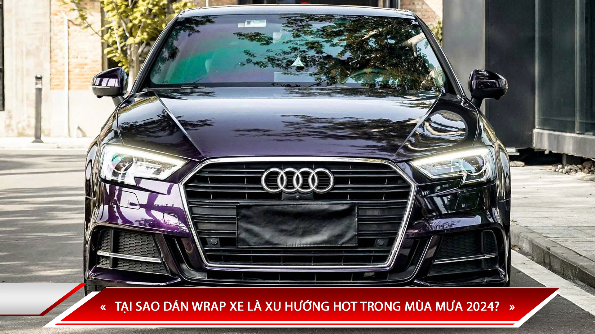 TẠI SAO DÁN WRAP XE LÀ XU HƯỚNG HOT TRONG MÙA MƯA 2024?